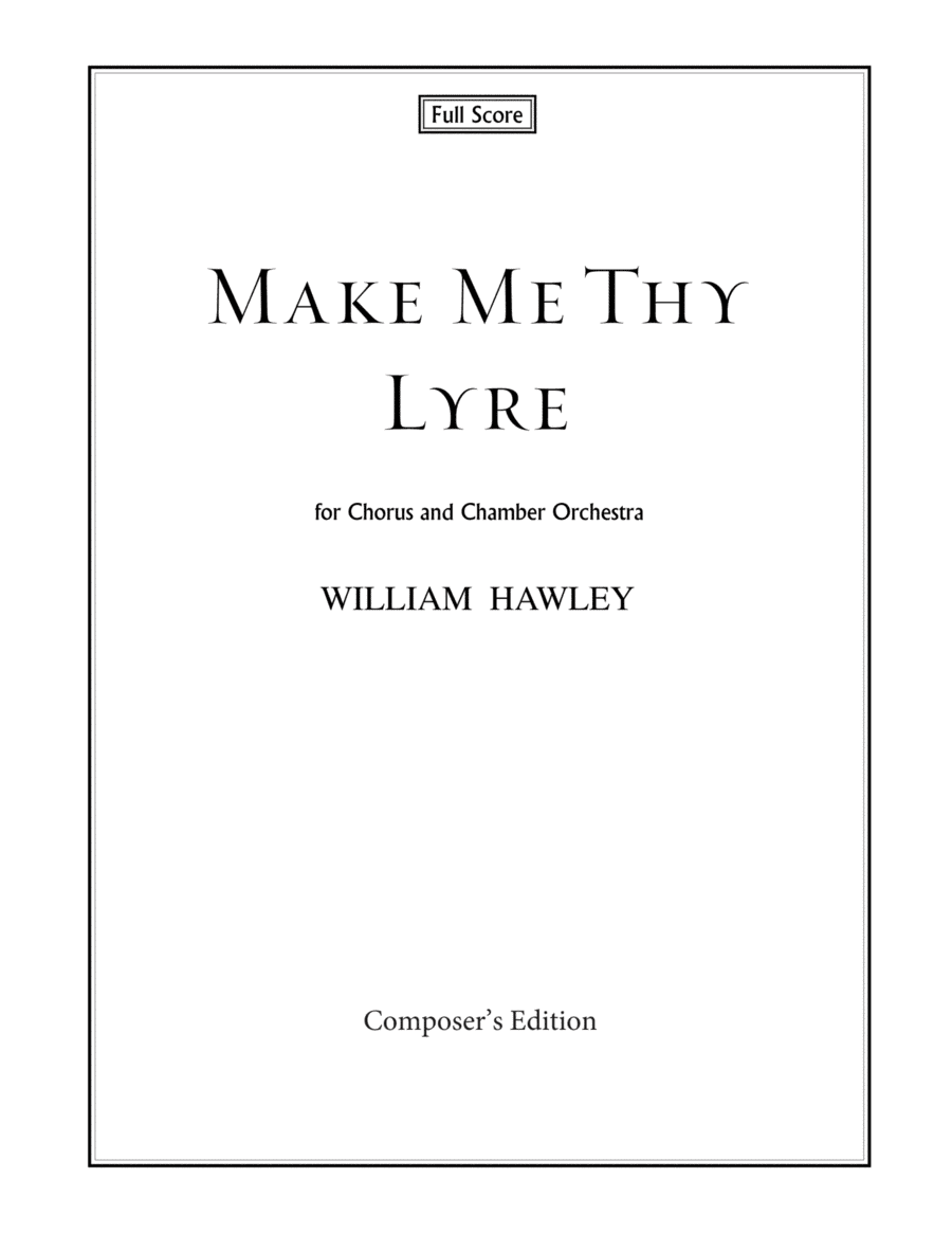 Make Me Thy Lyre (Full Score)