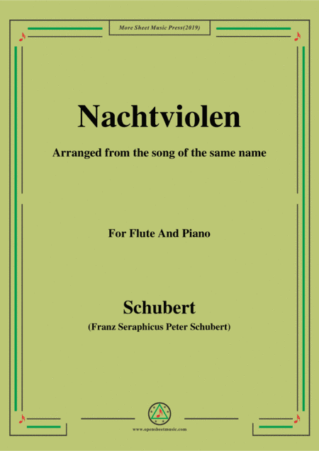 Schubert-Nachtviolen,for Flute and Piano (arr. MSM)