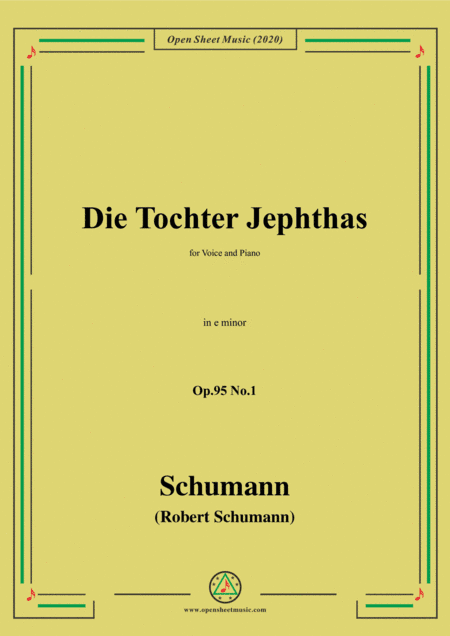 Schumann-Die Tochter Jephtas,Op.95 No.1 in e minor (arr. MSM)