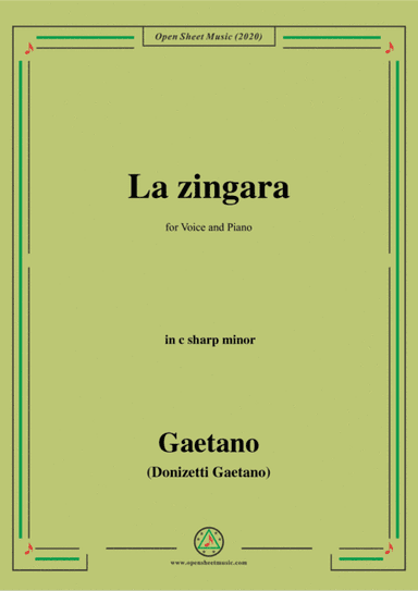 Donizetti-La Zingara,in c sharp minor,for Voice and Piano (arr. MSM)