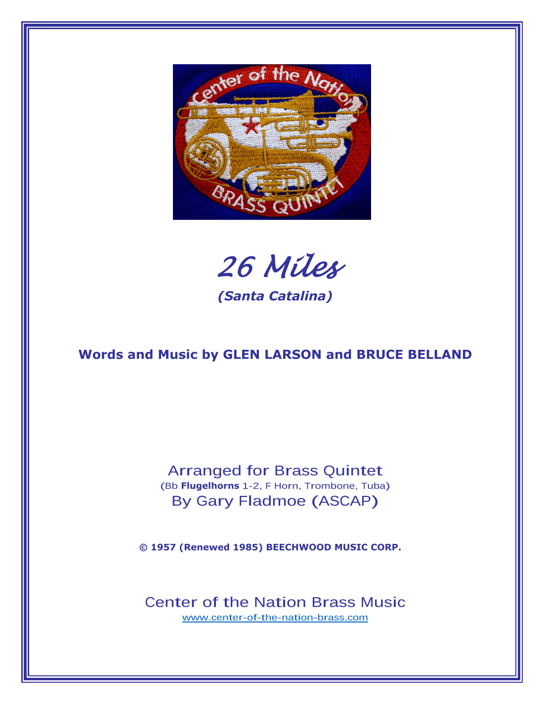 26 Miles (santa Catalina) (arr. Gary Fladmoe (ASCAP))