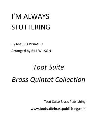 I'm Always Stuttering (arr. Bill Wilson)