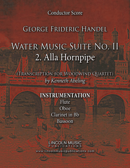 Handel - Water Music Suite No. 2 – 2. Alla Hornpipe (for Woodwind Quartet) (arr. Kenneth Abeling)