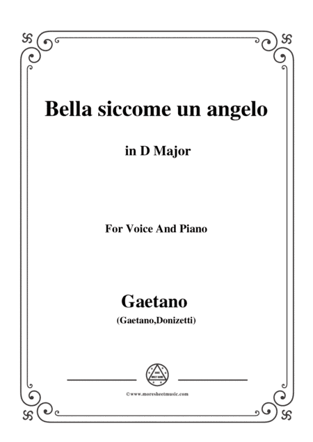 Donizetti-Bella siccome un angelo in D Major, for Voice and Piano (arr. MSM)