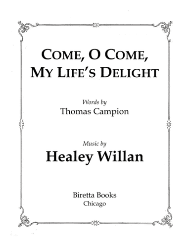 Come, O Come, My Life's Delight