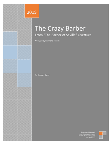 The Crazy Barber (Concert Band) (arr. Raymond Fenech)