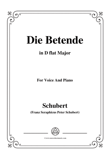 Schubert-Die Betende,in D flat Major,for Voice&Piano (arr. MSM)