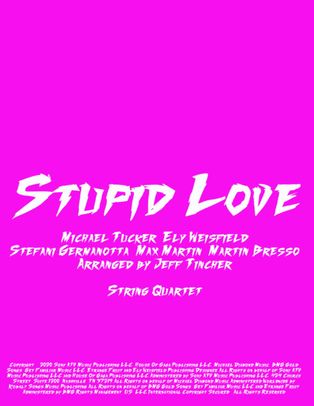Stupid Love (arr. Jeff Tincher)