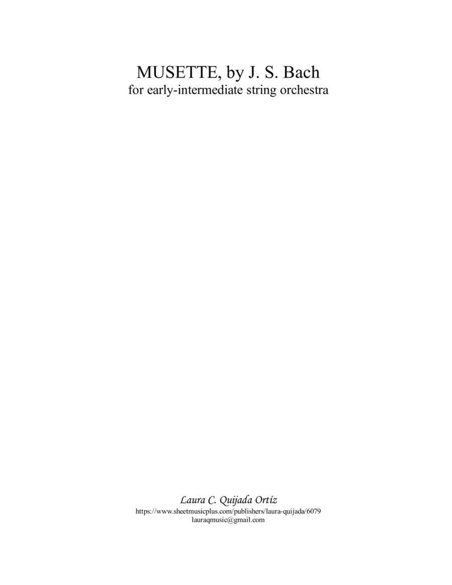 Musette, for early-intermediate string orchestra. SCORE & PARTS. (arr. Laura C. Quijada Ortíz)