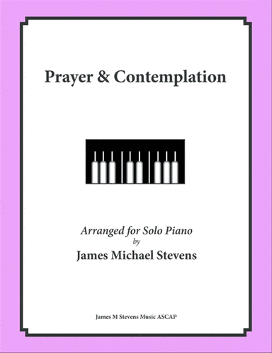 Prayer & Contemplation (Sacred Piano)