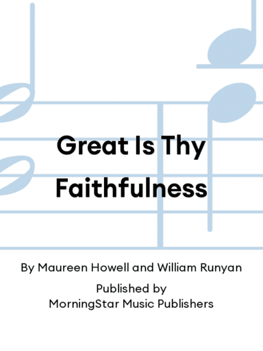 Great Is Thy Faithfulness