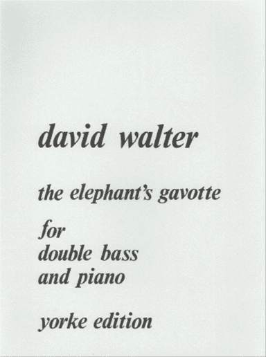 The Elephant's Gavotte