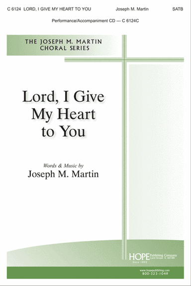 Lord, I Give My Heart to You