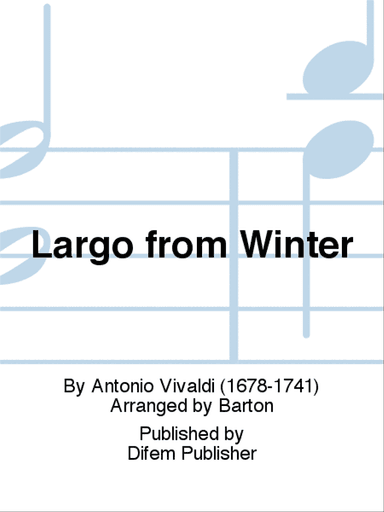 Largo from Winter