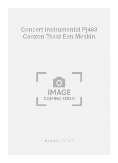 Concert Instrumental Pj463 Canzon Tsaat Een Meskin