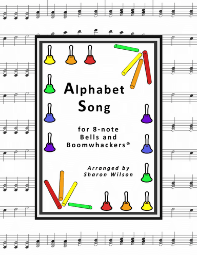 Alphabet Song for 8-note Bells and Boomwhackers® (with Black and White Notes)