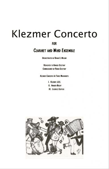 II. Araber Nacht and III. Licorice Schtick from Klezmer Concerto for Clarinet and Wind Orchestra (