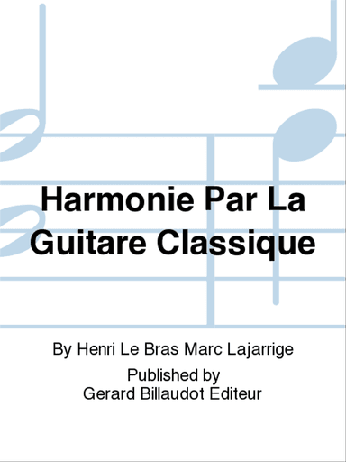 Harmonie Par La Guitare Classique