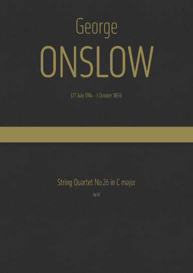 Onslow - String Quartet No.26 in C major, Op.52