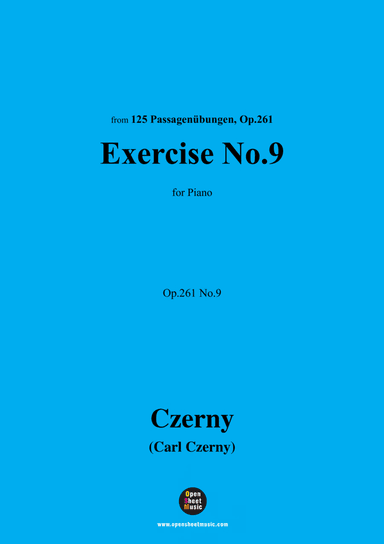 C. Czerny-Exercise No.9,Op.261 No.9