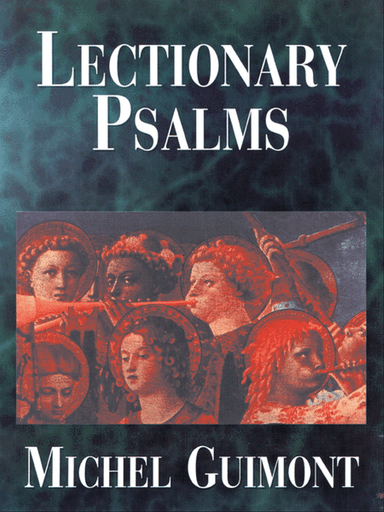 Lectionary Psalms - Michel Guimont