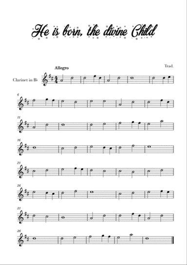 He is born, the divine Child (for Clarinet)
