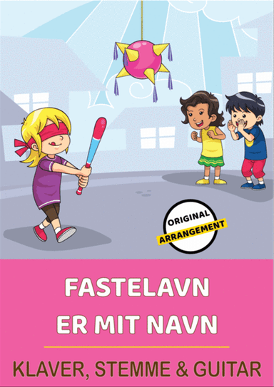 Fastelavn Er Mit Navn