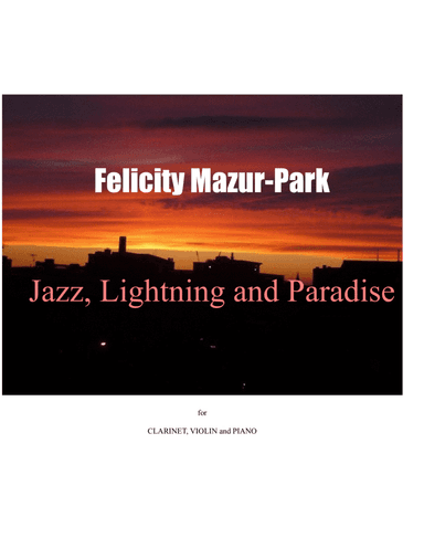 Jazz, Lightning and Paradise
