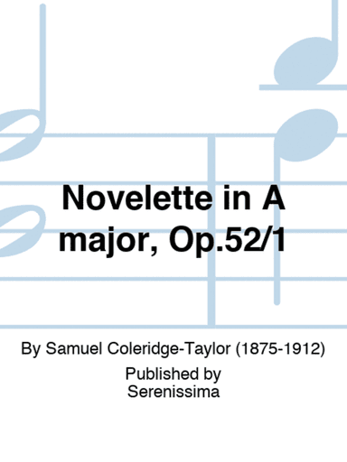Novelette in A major, Op.52/1