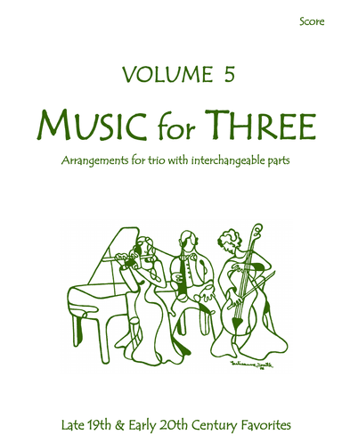 Music for Three, Volume 5 - Score 50599