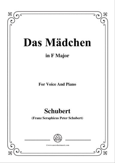 Schubert-Das Mädchen,in F Major,for Voice&Piano