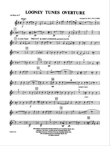 Looney Tunes Overture: 1st F Horn