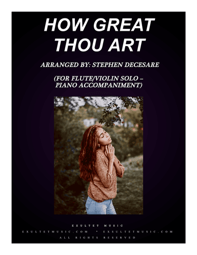 How Great Thou Art (for Flute or Violin Solo - Piano accompaniment)