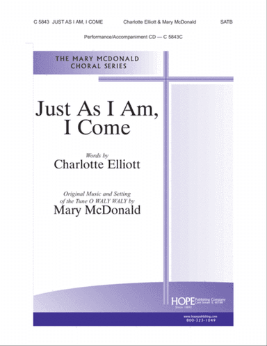 Just as I Am, I Come
