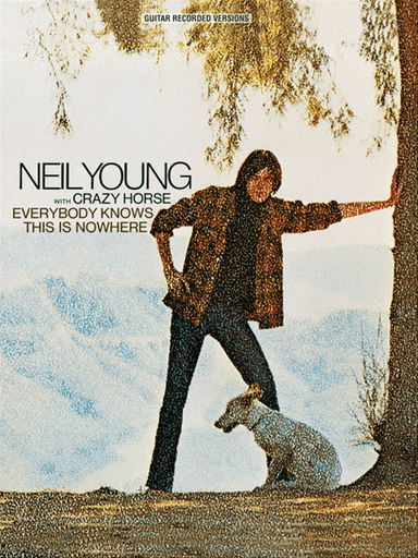 Neil Young - Everybody Knows This Is Nowhere