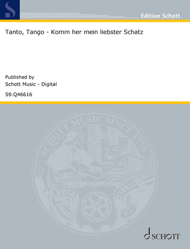 Tanto, Tango - Komm her mein liebster Schatz