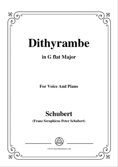 Schubert-Dithyrambe,Op.60 No.2,in G flat Major,for Voice&Piano