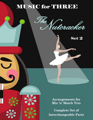 Apotheosis from the Nutcracker for String Trio (or Wind Trio or Mixed Trio)