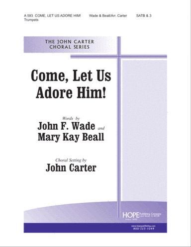 Come Let Us Adore Him