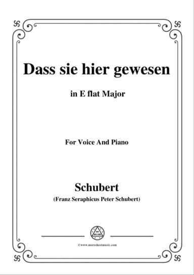 Schubert-Dass sei hier gewesen,in E flat Major,Op.59,No.2,for Voice and Piano