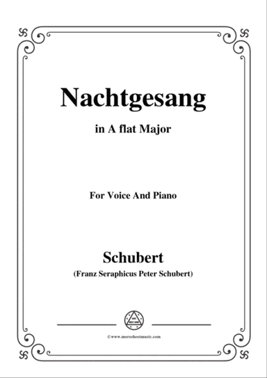 Schubert-Nachtgesang,in A flat Major,for Voice&Piano
