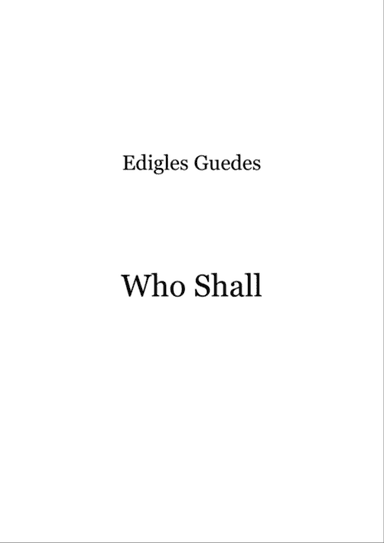 Who Shall