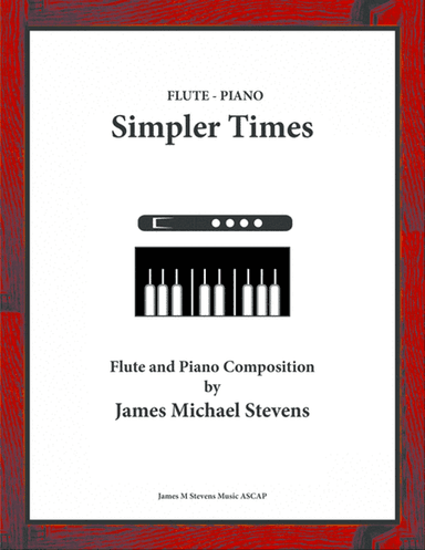 Simpler Times - Flute & Piano