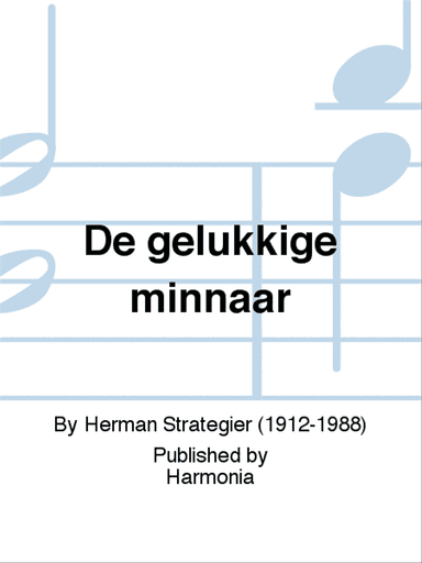 De gelukkige minnaar