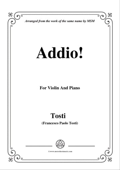 Tosti-Addio!, for Violin and Piano