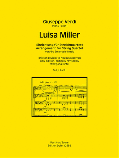 Luisa Miller (Teil I) (Einrichtung fĂĽr Streichquartett)