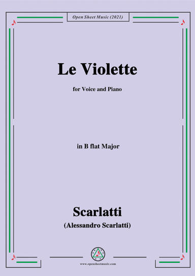 Scarlatti-Le Violette in B flat Major,from Pirro e Demetrio,for Voice&Piano