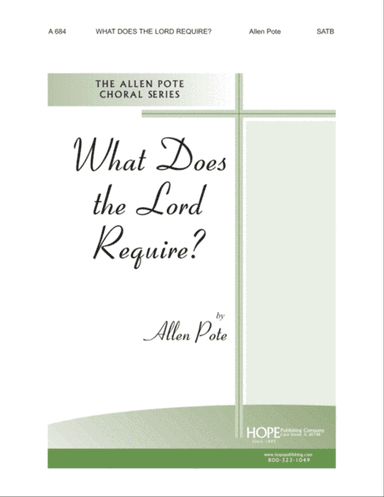 What Does the Lord Require?