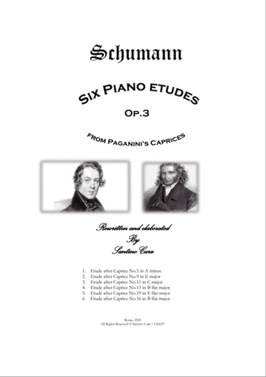 Schumann - Six Piano Etudes Op.3 on Paganini's Caprices