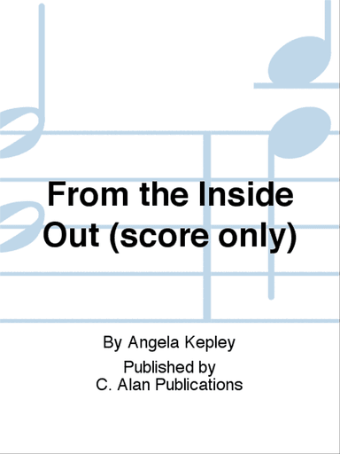 From the Inside Out (score only)
